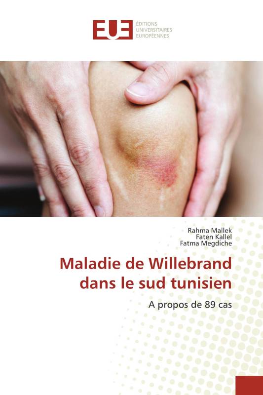 Maladie de Willebrand dans le sud tunisien