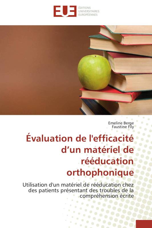 Évaluation de l'efficacité d’un matériel de rééducation orthophonique