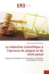 La rédaction scientifique à l’épreuve de plagiat et de droit pénal