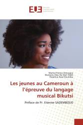 Les jeunes au Cameroun à l’épreuve du langage musical Bikutsi