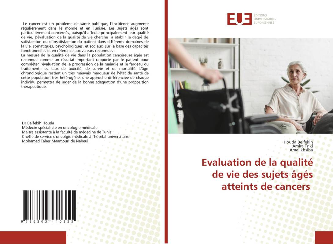 Evaluation de la qualité de vie des sujets âgés atteints de cancers