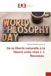 De la liberté naturelle à la liberté civile chez J. J. Rousseau