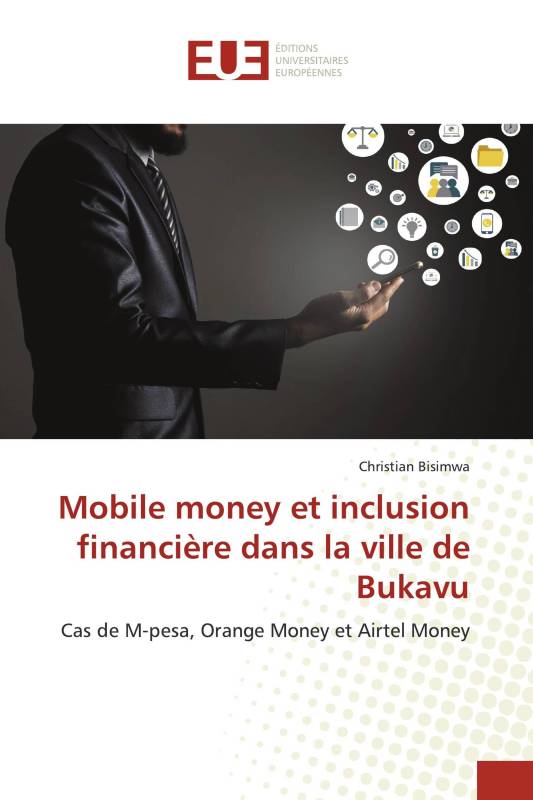 Mobile money et inclusion financière dans la ville de Bukavu