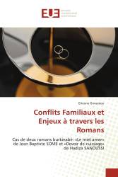 Conflits Familiaux et Enjeux à travers les Romans