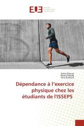 Dépendance à l’exercice physique chez les étudiants de l'ISSEPS