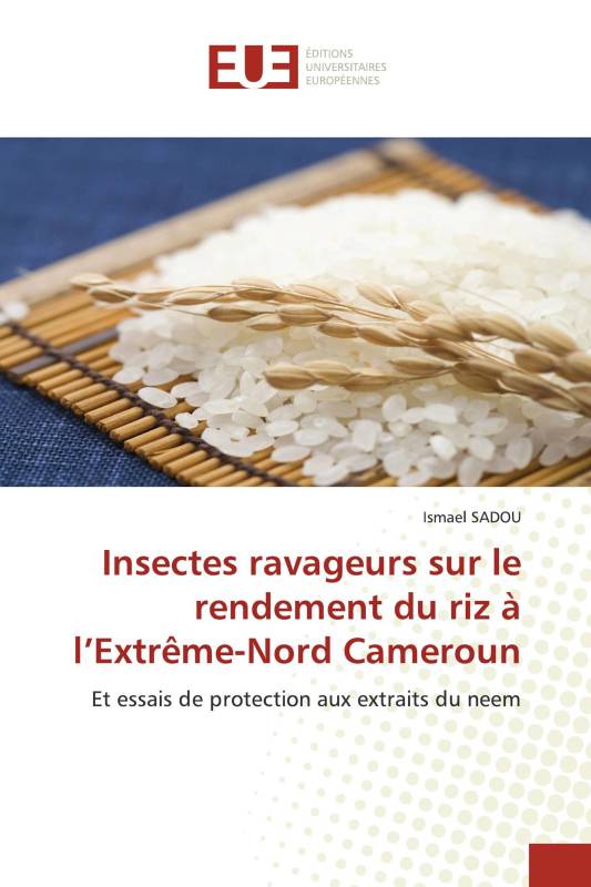 Insectes ravageurs sur le rendement du riz à l’Extrême-Nord Cameroun