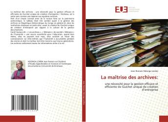 La maîtrise des archives: