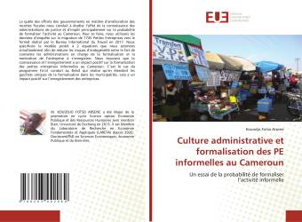 Culture administrative et formalisation des PE informelles au Cameroun