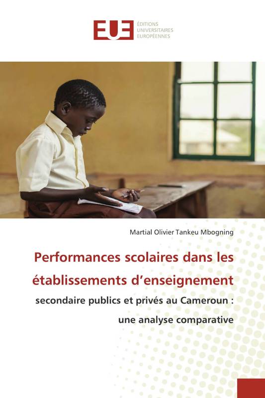 Performances scolaires dans les établissements d’enseignement