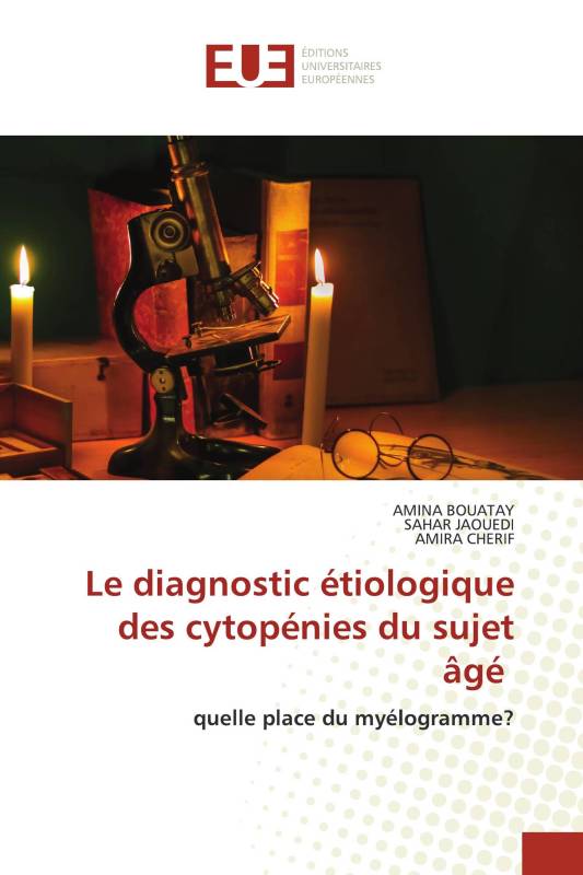 Le diagnostic étiologique des cytopénies du sujet âgé