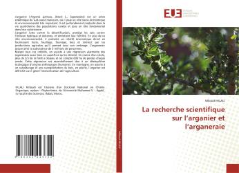 La recherche scientifique sur l’arganier et l’arganeraie