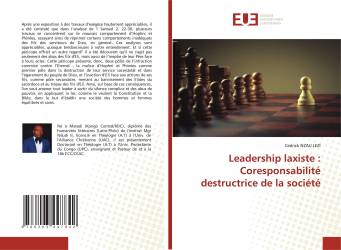 Leadership laxiste : Coresponsabilité destructrice de la société