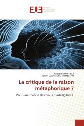 La critique de la raison métaphorique ?