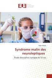 Syndrome malin des neuroleptiques