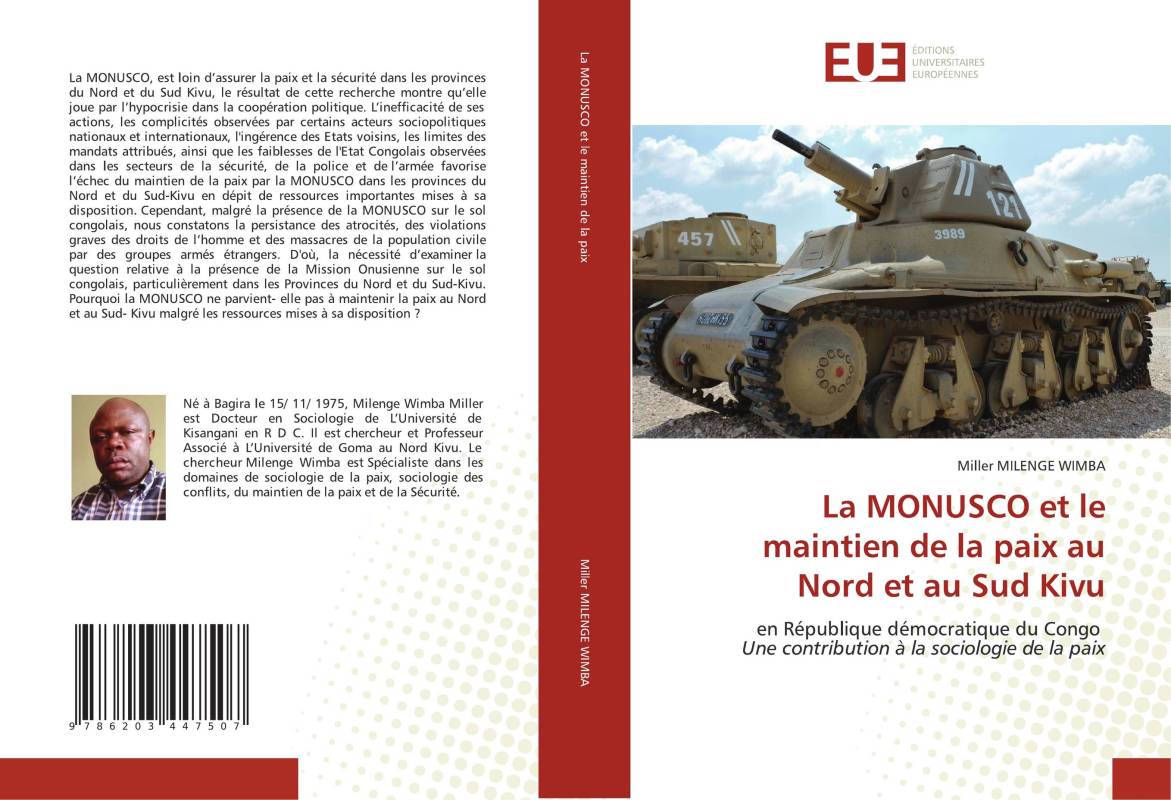 La MONUSCO et le maintien de la paix au Nord et au Sud Kivu