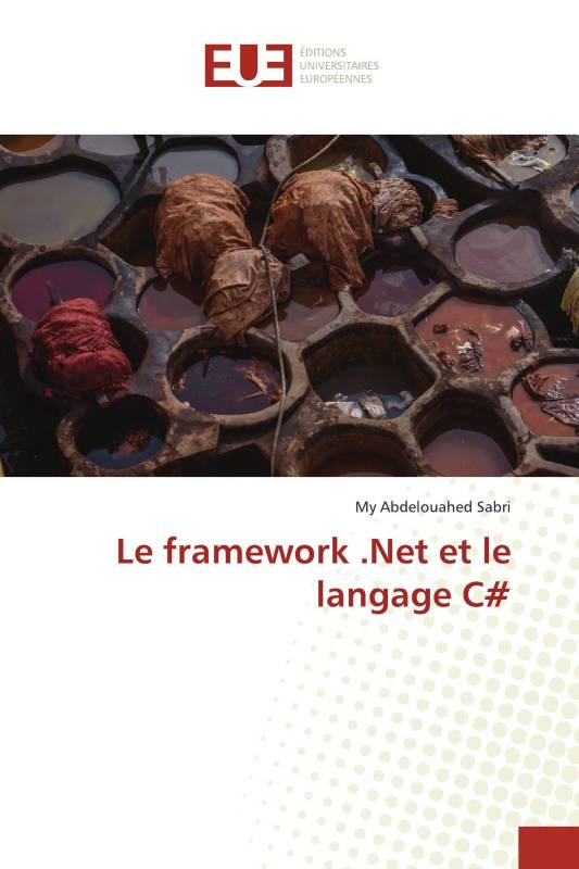 Le framework .Net et le langage C＃