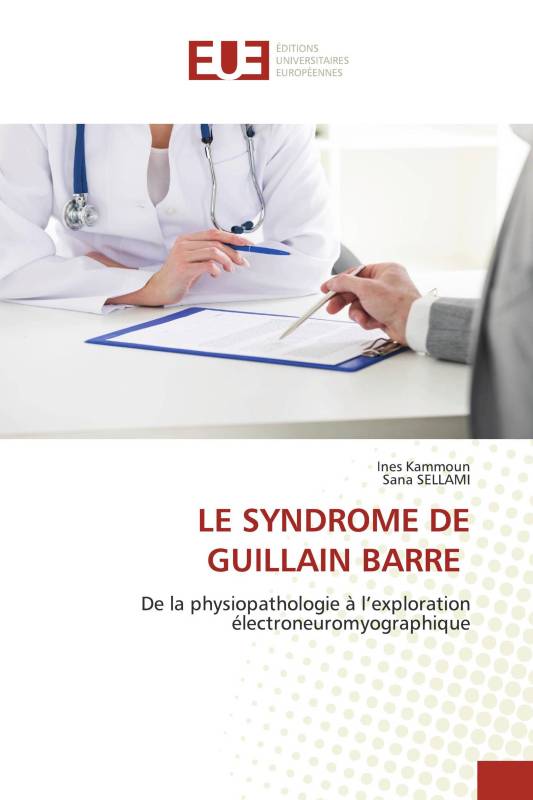 LE SYNDROME DE GUILLAIN BARRE