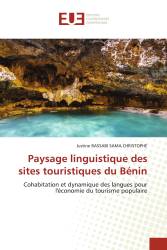 Paysage linguistique des sites touristiques du Bénin