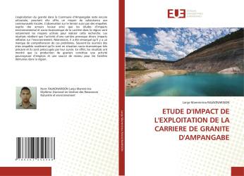 ETUDE D'IMPACT DE L'EXPLOITATION DE LA CARRIERE DE GRANITE D'AMPANGABE