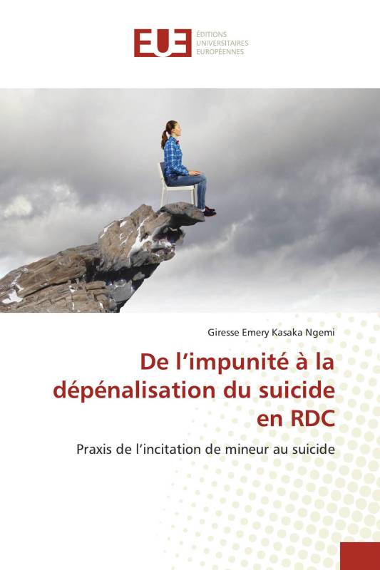 De l’impunité à la dépénalisation du suicide en RDC