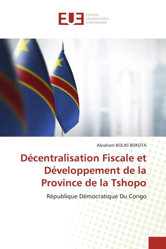 Décentralisation Fiscale et Développement de la Province de la Tshopo