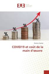 COVID19 et coût de la main d’œuvre