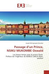 Passage d’un Prince, NSIKU MUKOMBE Oswald