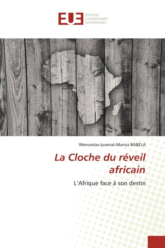 La Cloche du réveil africain