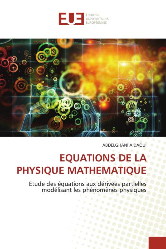 EQUATIONS DE LA PHYSIQUE MATHEMATIQUE