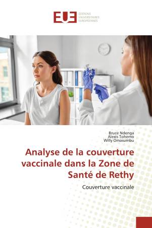 Analyse de la couverture vaccinale dans la Zone de Santé de Rethy