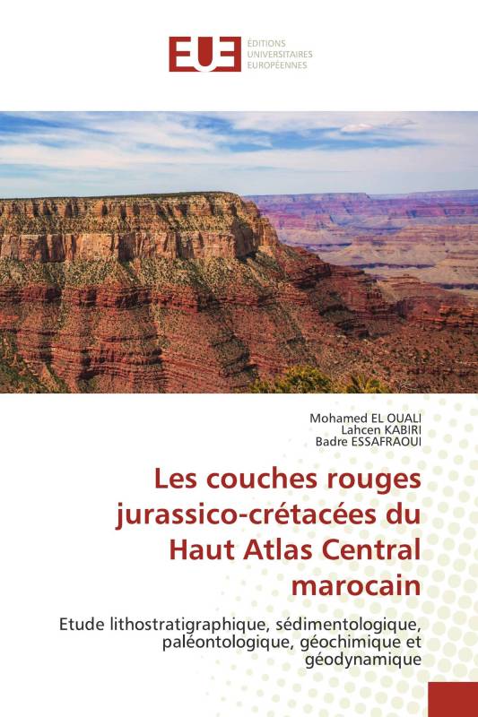 Les couches rouges jurassico-crétacées du Haut Atlas Central marocain