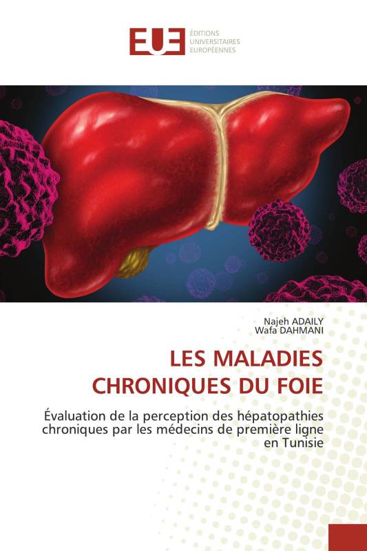 LES MALADIES CHRONIQUES DU FOIE