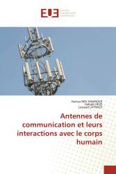 Antennes de communication et leurs interactions avec le corps humain