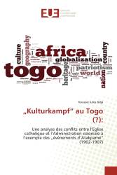 „Kulturkampf“ au Togo (?):