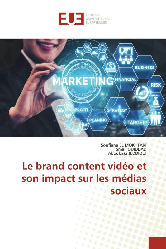 Le brand content vidéo et son impact sur les médias sociaux