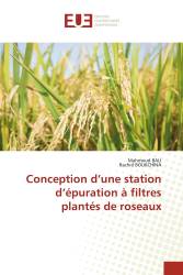 Conception d’une station d’épuration à filtres plantés de roseaux