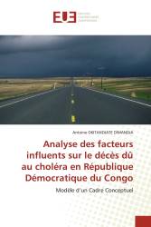 Analyse des facteurs influents sur le décès dû au choléra en République Démocratique du Congo