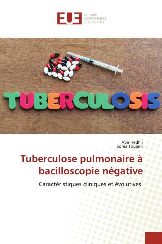 Tuberculose pulmonaire à bacilloscopie négative