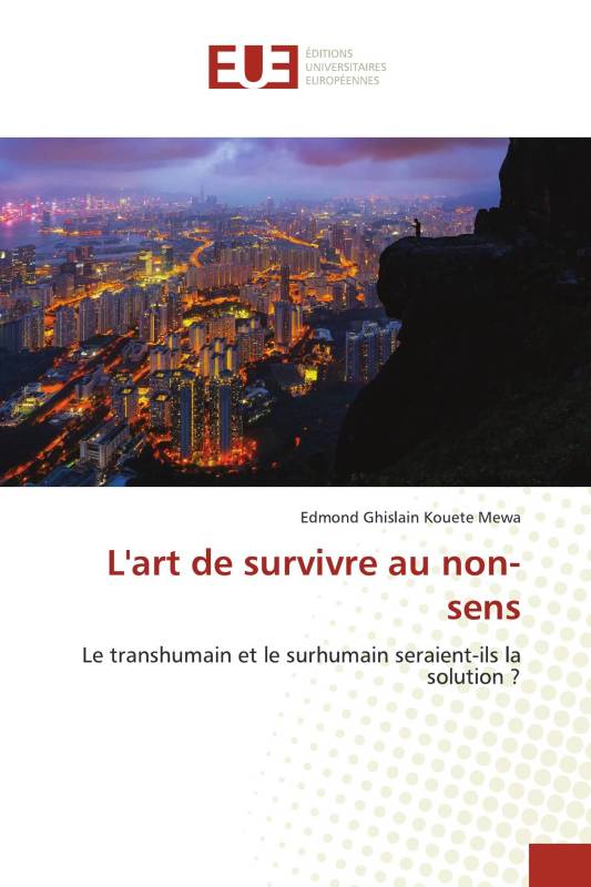 L'art de survivre au non-sens