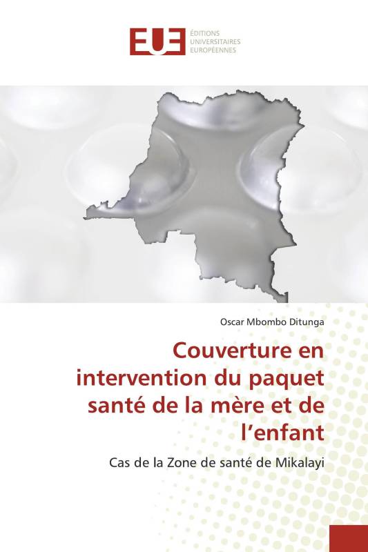 Couverture en intervention du paquet santé de la mère et de l’enfant