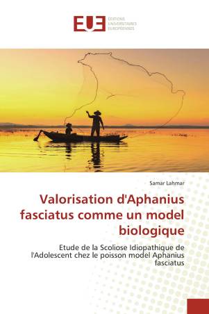 Valorisation d&#039;Aphanius fasciatus comme un model biologique