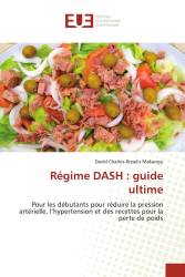 Régime DASH : guide ultime