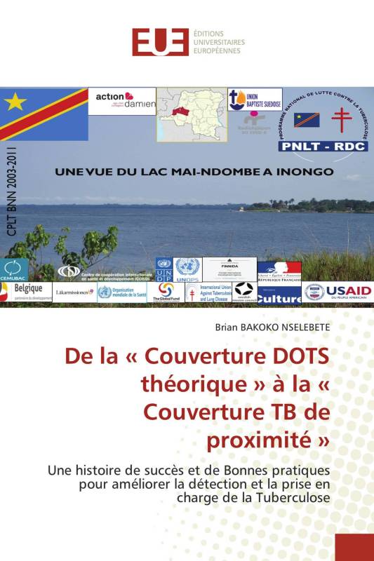 De la « Couverture DOTS théorique » à la « Couverture TB de proximité »