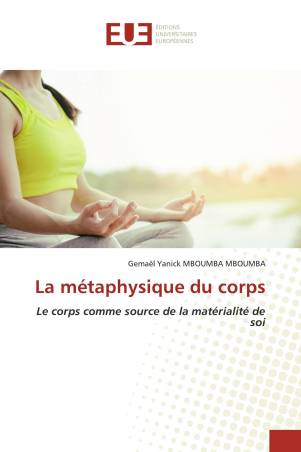 La métaphysique du corps