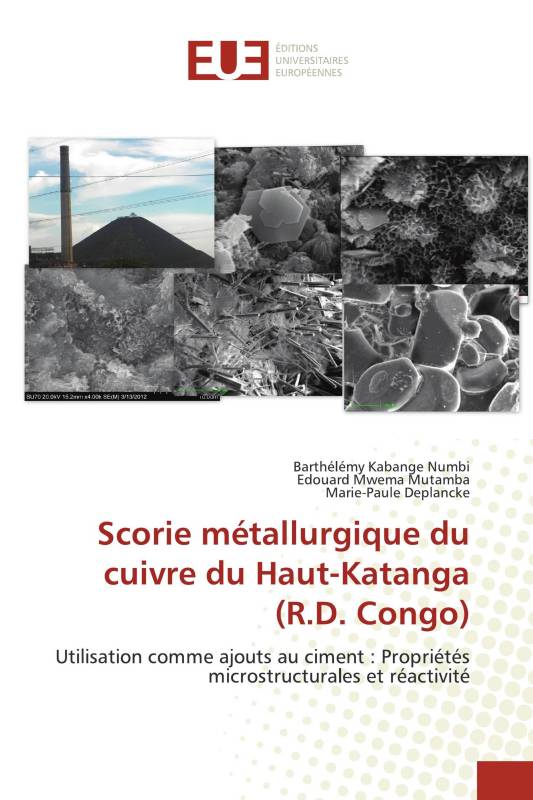 Scorie métallurgique du cuivre du Haut-Katanga (R.D. Congo)