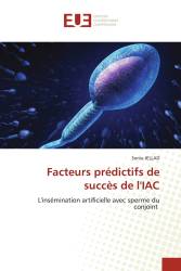 Facteurs prédictifs de succès de l'IAC