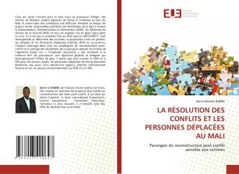 LA RÉSOLUTION DES CONFLITS ET LES PERSONNES DÉPLACÉES AU MALI