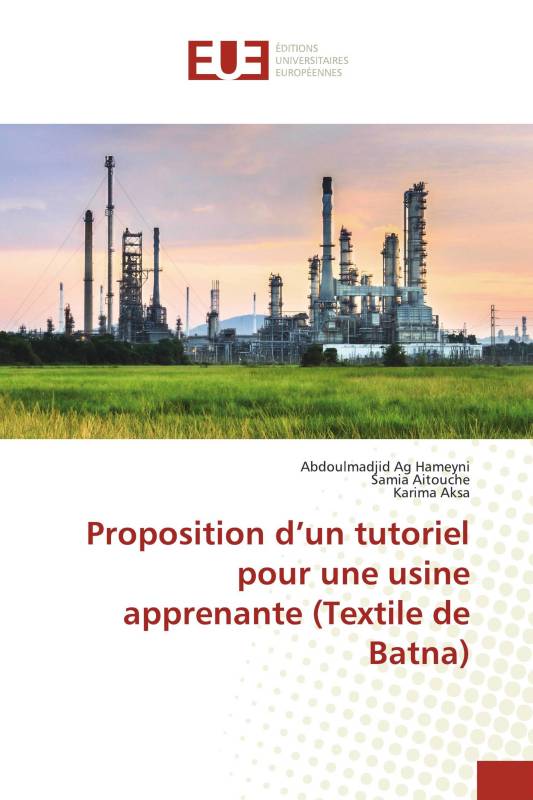 Proposition d’un tutoriel pour une usine apprenante (Textile de Batna)