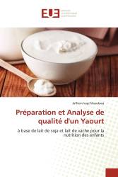 Préparation et Analyse de qualité d'un Yaourt