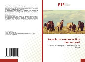 Aspects de la reproduction chez le cheval